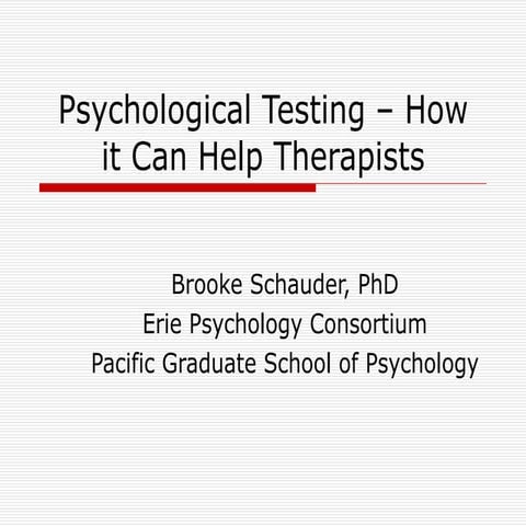 Psychological testing – how it can help therapists