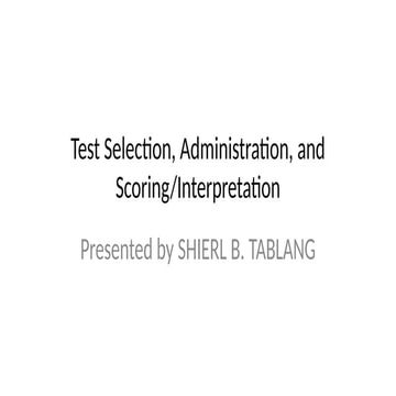 Psychological Testing Presentation Score