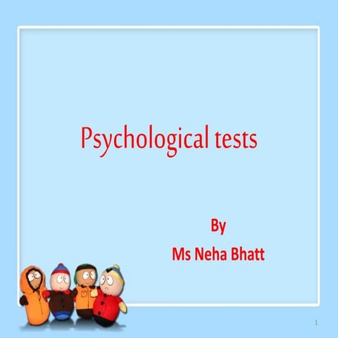 Psychological tests