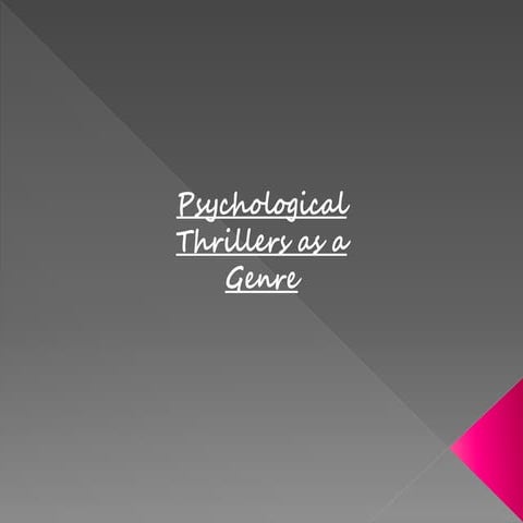 Psychological thrillers as a genre