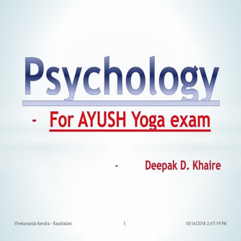 Psychology - for AYUSH EXAM