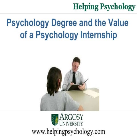 Psychology Degree and the Value of a Psychology Internship