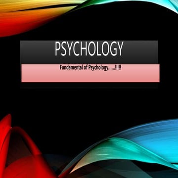 BRIEF INTRODUCTION OF Psychology 