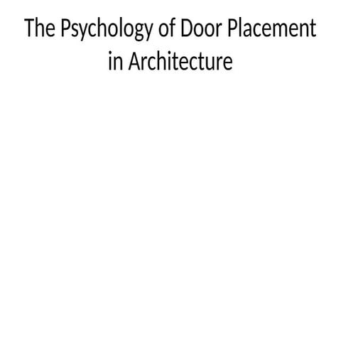 Psychology_of_Door_Placbbbbbbbement.pptx