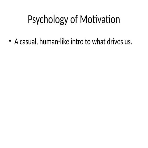 Psychology Of Motivation Ppt New Pptx Department Pptx