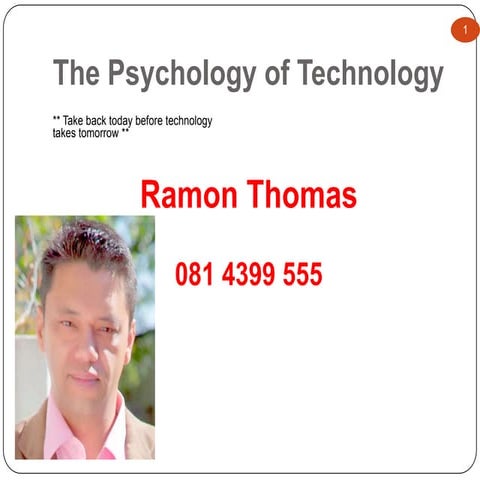 Psychology of technology 2011