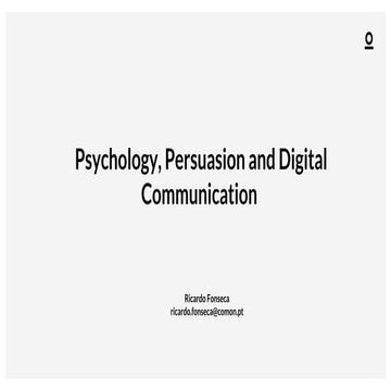 Psychology, persuasion and digital communication  