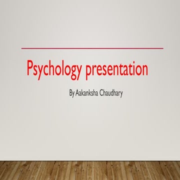 Introduction to psychology, definitions of psychology, roles of psychology in...