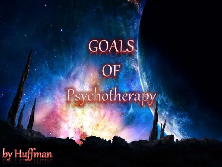 Goals of Psychotherapy