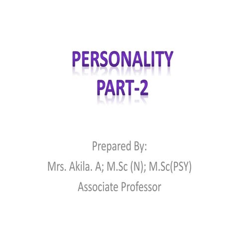 Psychology unit v  personality (part-2)