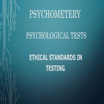 ETHICAL STANDARDS IN TESTING.