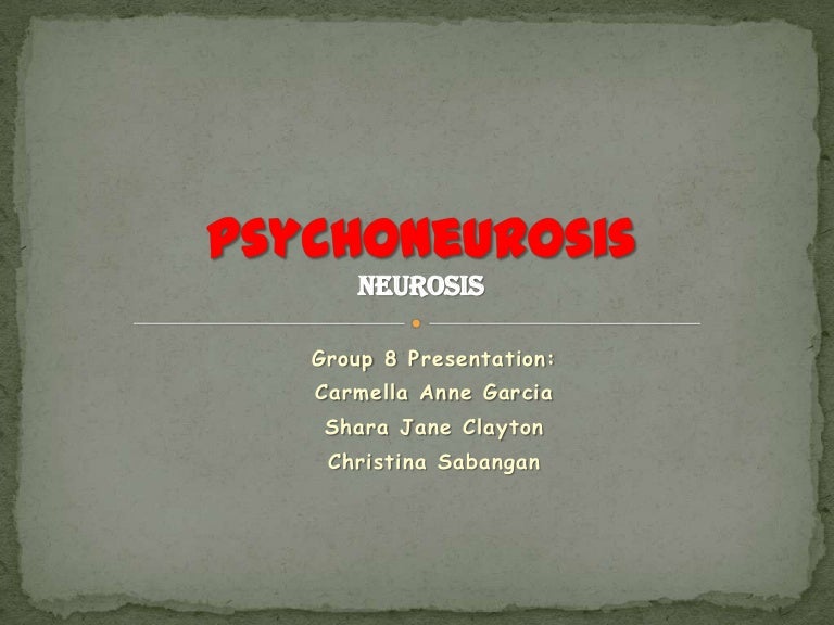Psychoneurosis