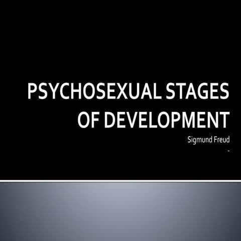 Psycho sexual development 