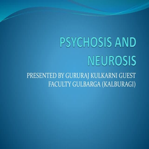 Psychosis and neurosis.2