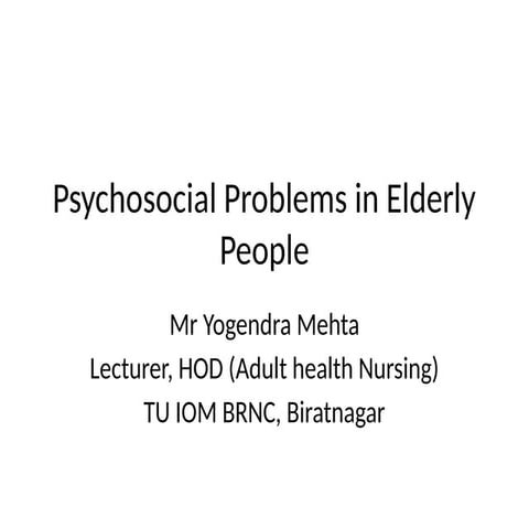 Psychosocial Problems in Elderly People.pptx
