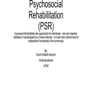 Psychosocial rehabilitation