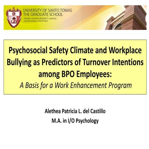Psychosocial safety climate and workplace bullying as predictors