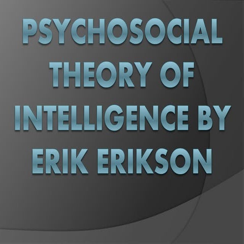 psychosocialtheoryofintelligence-facilitatelearning-180910071224.pdf