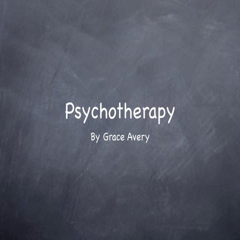 Psychotherapies