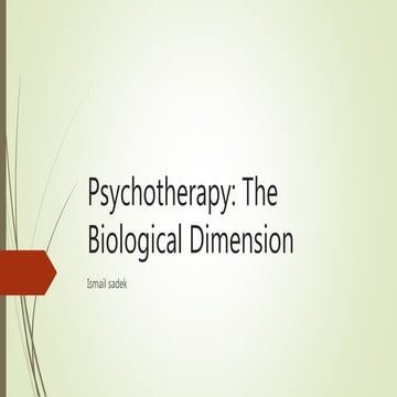 Psychotherapy the biological dimension