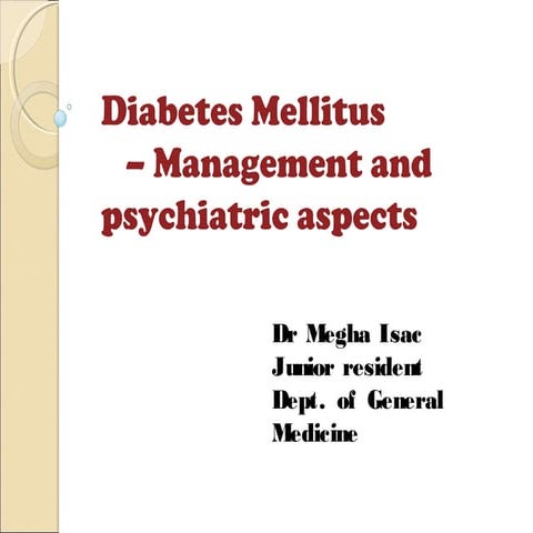 Diabetes mellitus-treatment and psychiatric effects