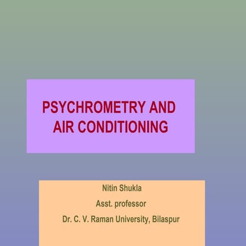 Psychrometry and air conditioning