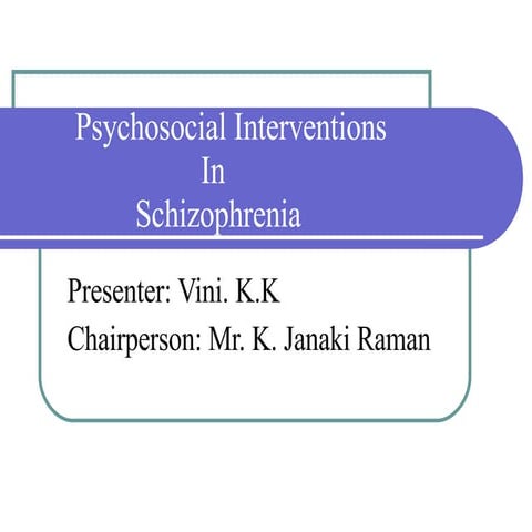 Psychsocial Interv In Schiz [1]