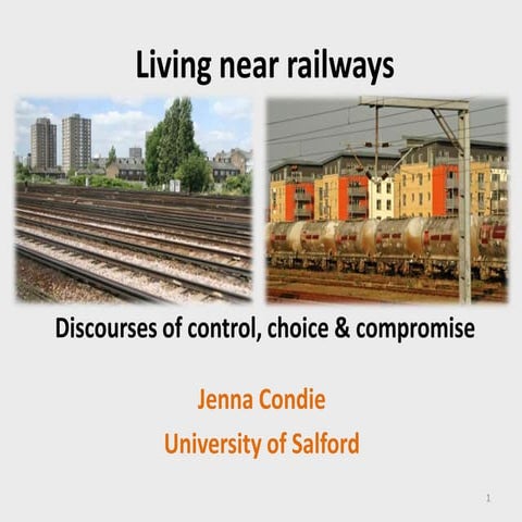 Psypag11 - Living near Railways, part of the QMiP symposium