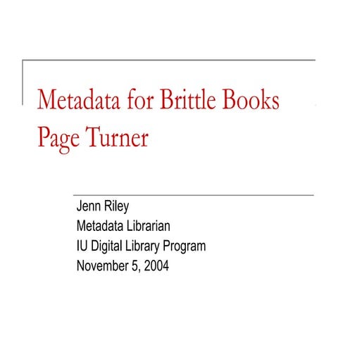 Metadata for Brittle Books Page Turner
