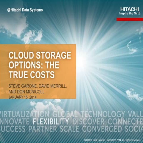 Cloud Storage Options:  The True Costs