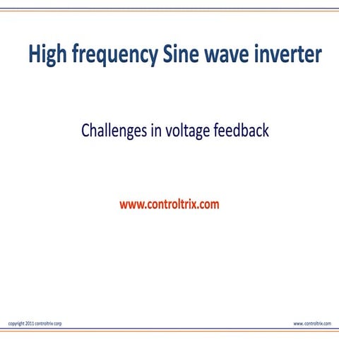 High frequency Sine wave inverter -Challenges in voltage feedback 