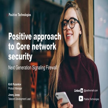 Positive approach to security of Core networks
