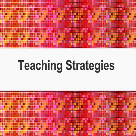 Teaching Strategies