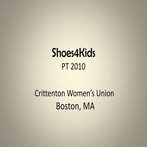 Pt 2010 shoes4 kids crittenton women’s union