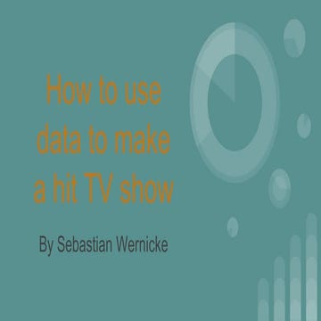How to use data to make a hit tv show