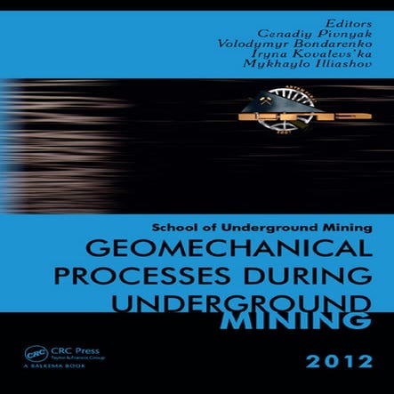 Role of Rock Mechanics in Mining Industry : Applications in Underground ...