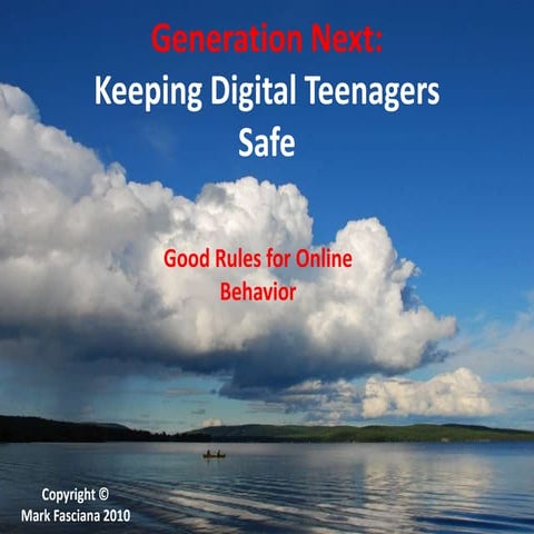 Generation Next- Keeping Kids Safe Online