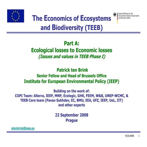 PtB of IEEP Presentation on The Economics of Ecosystems and Biodiversity TEEB...