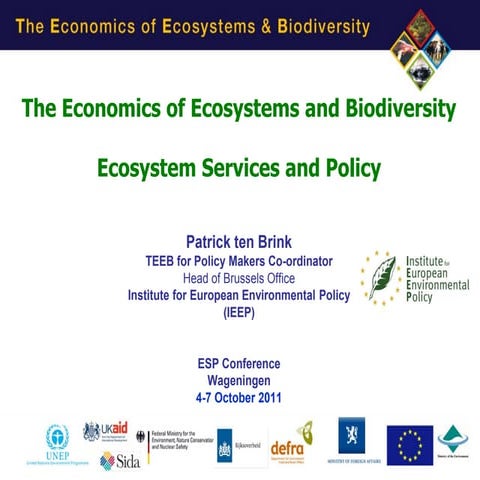 PtB of IEEP TEEB ESS and Policy ESP Partnership Conference 4 October 2011