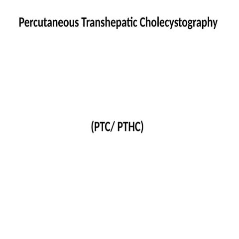 percutaneous transhepatic cholecystography