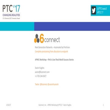 IPv6 at 6connect, PTC17