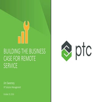 Making the Business Case for Remote Service Capabilities