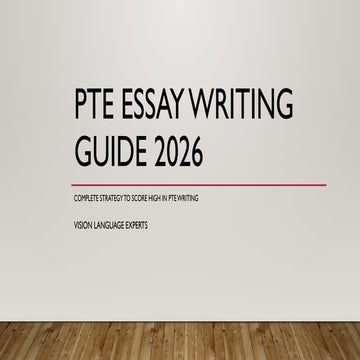 PTE Essay Writing Guide 2026 Vision Language Experts.pptx