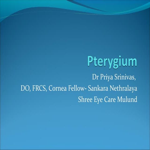 Pterygium Clinical Considerations