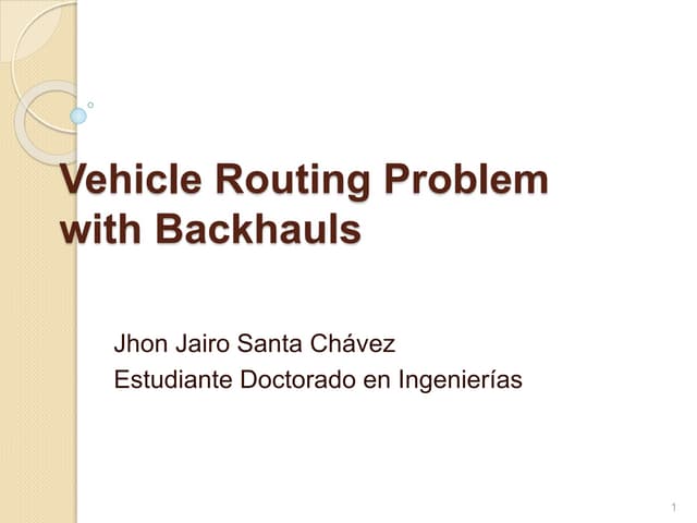Vehicle Routing Problem with Backhauls