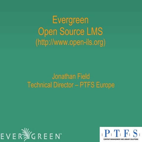 Evergreen LMS Overview