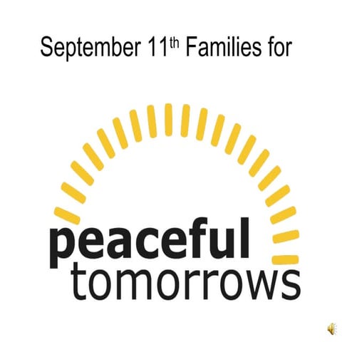 History of Peaceful Tomorrows