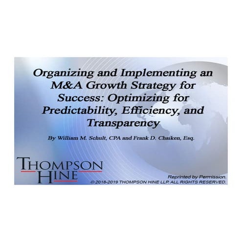 Organizing and Implementing an M&A Growth Strategy for Success: Optimizing fo...