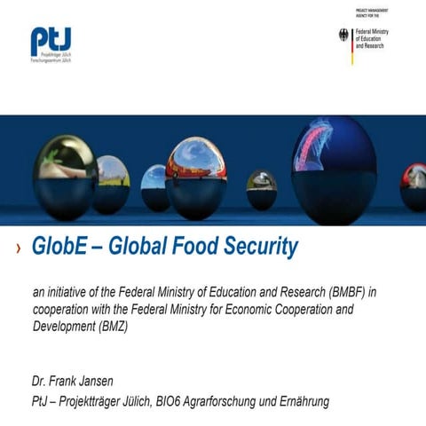 GlobE – Global Food Security