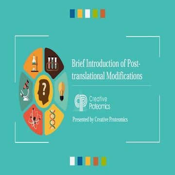 Brief introduction of post-translational modifications (PTMs)